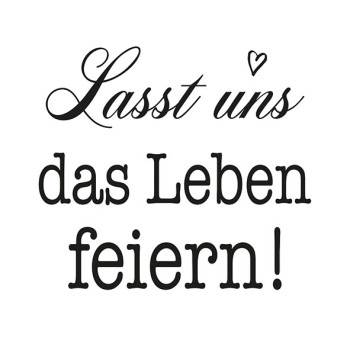 Servietten "Lass uns das Leben feiern" - 1