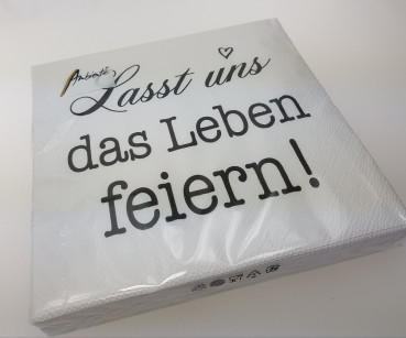 Servietten "Lass uns das Leben feiern" - 2