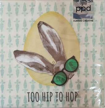 Servietten "Too hip to hop" - lustige Osterservietten - 2
