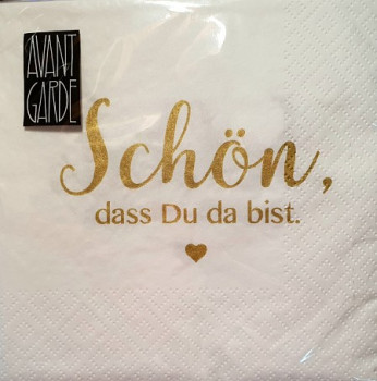 Servietten "Schön, dass du da bist", weiß/gold